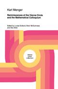 Reminiscences of the Vienna Circle and the Mathematical Colloquium