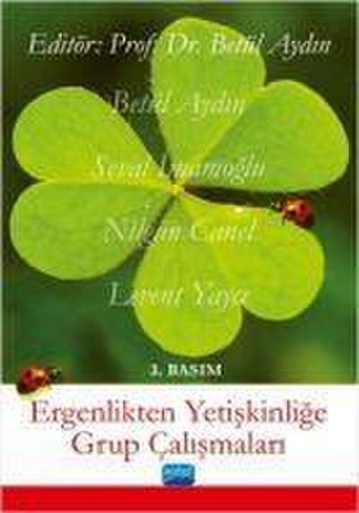 Ergenlikten Yetiskinlige Grup Calismalari