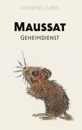 Maussat - Geheimdienst