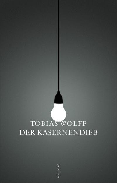 Der Kasernendieb