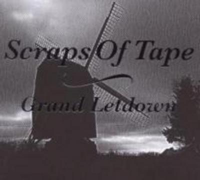 Scraps Of Tape: Grand letdown