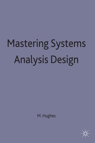 Mastering Systems Analysis Design
