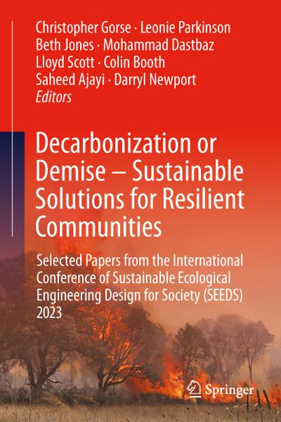 Decarbonization or Demise - Sustainable Solutions for Resilient Communities