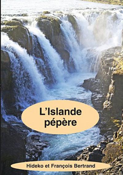 L’Islande pépère