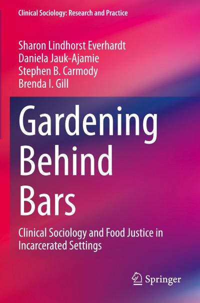 Gardening Behind Bars