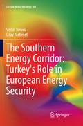 The Southern Energy Corridor: Turkey’s Role in European Energy Security