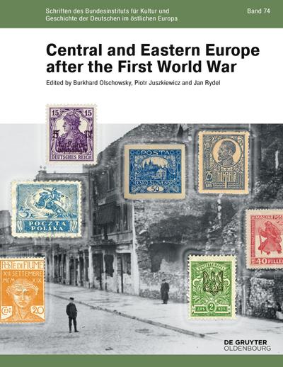 Central and Eastern Europe after the First World War