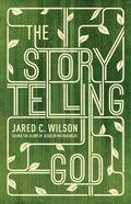 The Storytelling God