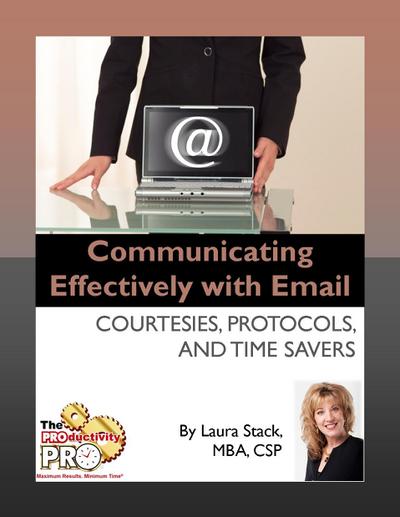 Communicating Effectively with Email