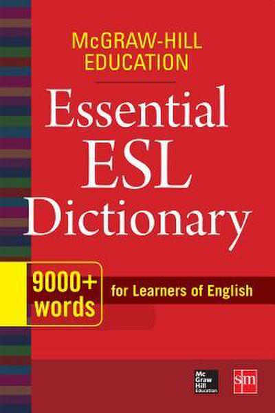 MH EDUCATION ESSENTIAL ESL DICTIONARY