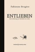 Entlieben