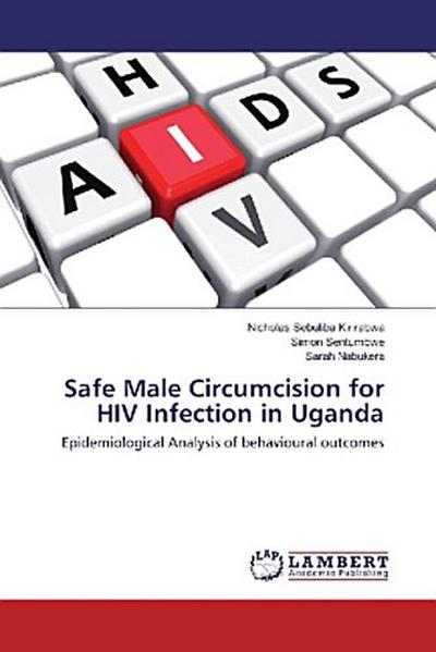 Safe Male Circumcision for HIV Infection in Uganda