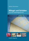 Mängel und Schäden aus der Bodenlegerpraxis.