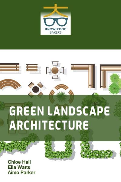 Green Landscape Architecture