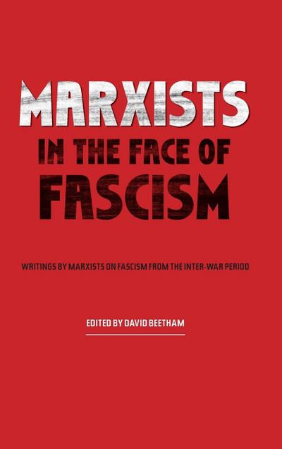 Marxists in the Face of Fascism
