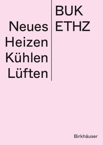 Neues Heizen Kühlen Lüften