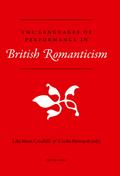 The Languages of Performance in British Romanticism