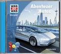 WAS IST WAS Hörspiel: Abenteuer Autos,Audio-CD