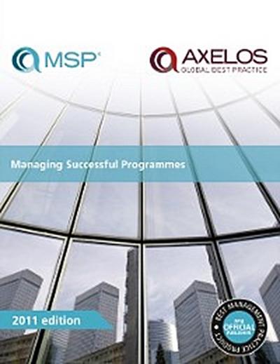 Managing Successful Programmes 2011 Edition
