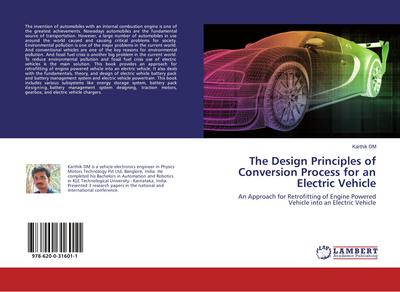 The Design Principles of Conversion Process for an Electric Vehicle