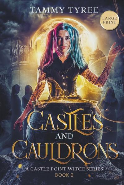 Castles & Cauldrons - Large Print
