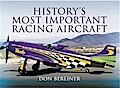 History’s Most Important Racing Aircraft