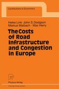 The Costs of Road Infrastructure and Congestion in Europe