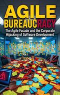 Agile Bureaucracy