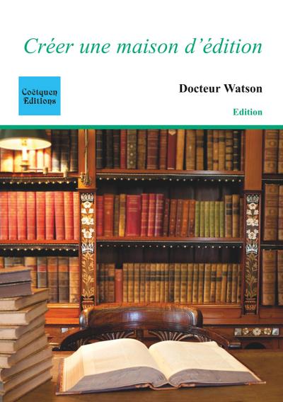 Créer une maison d’édition