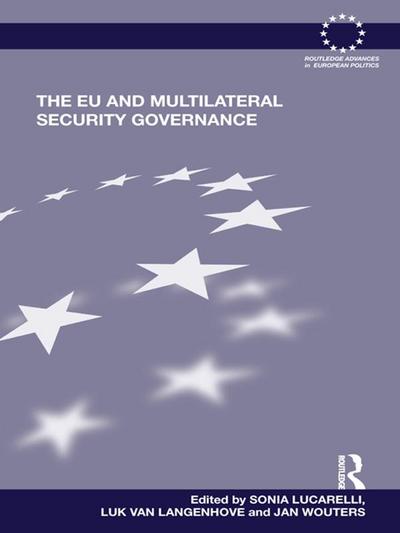 The EU and Multilateral Security Governance