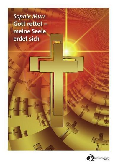 Gott rettet
