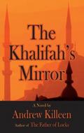The Khalifah’s Mirror