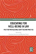 Educating for Well-Being in Law