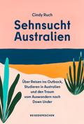 Sehnsucht Australien