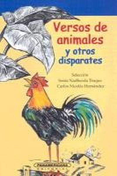 Versos Animales y Otros Disparates: Antologia de Poesia Infatil