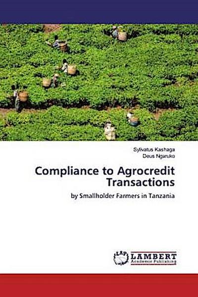 Compliance to Agrocredit Transactions