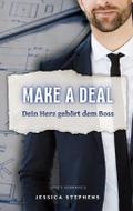 Make a Deal - Dein Herz gehört dem Boss