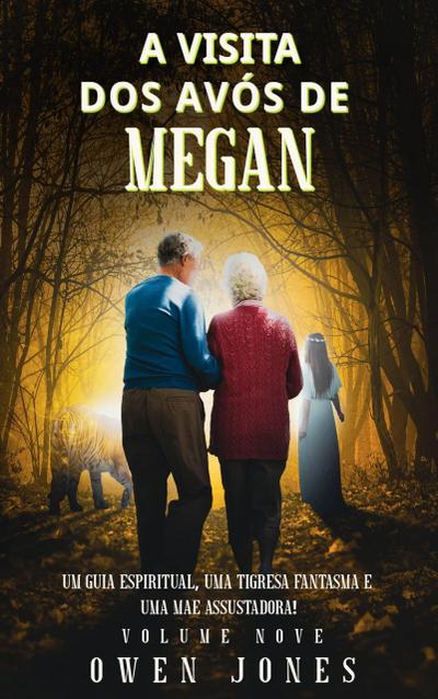 A Visita dos Avós de Megan (A série Megan, #9)