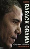 Barack Obama: The Movement for Change (Blackamber Inspirations)