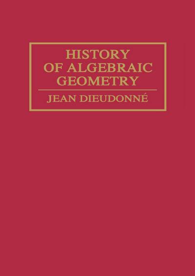 History Algebraic Geometry