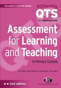 Assessment for Learning and Teaching in Primary Schools