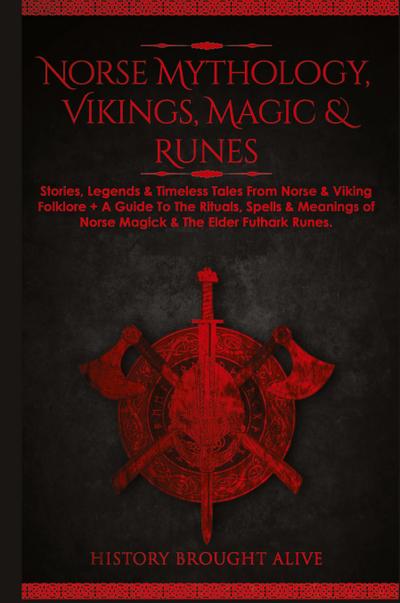 Norse Mythology, Vikings, Magic & Runes