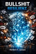 Bullshit-Resilienz