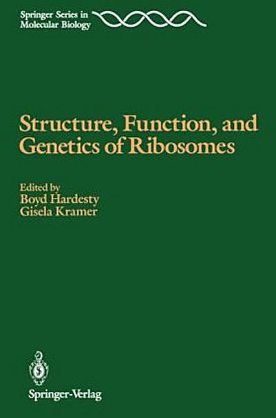 Structure, Function, and Genetics of Ribosomes