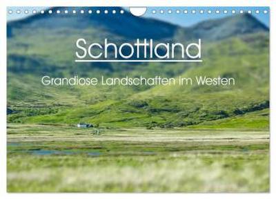 Schottland - grandiose Landschaften im Westen (Wandkalender 2026 DIN A4 quer), CALVENDO Monatskalender