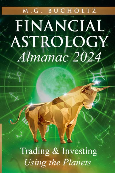 Financial Astrology Almanac 2024