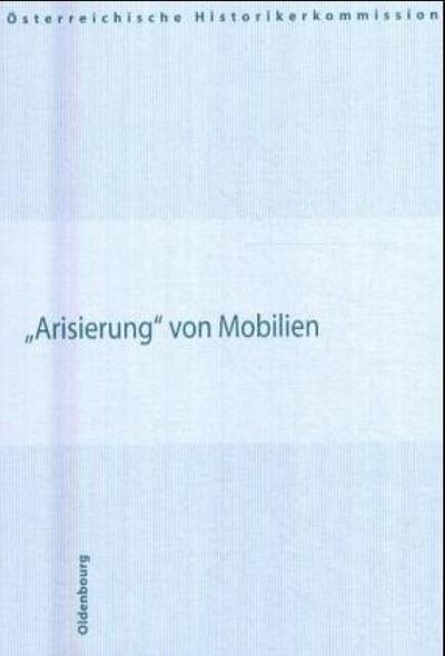 ’Arisierung’ von Mobilien