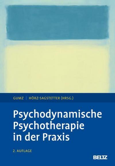 Psychodynamische Psychotherapie in der Praxis