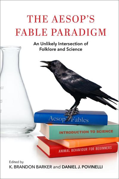 The Aesop’s Fable Paradigm