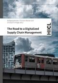 The Road to a Digitalized Supply Chain Management